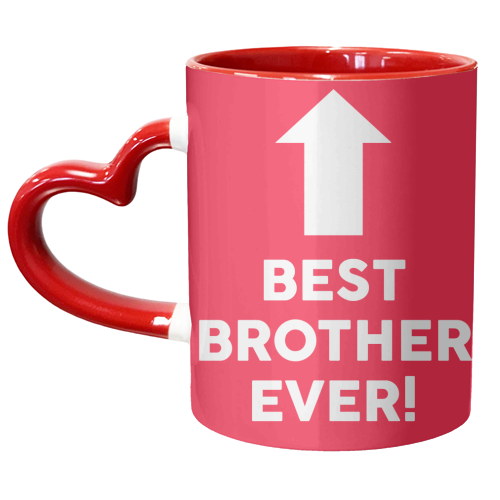 BEST BROTHER EVER - unique mug by AP