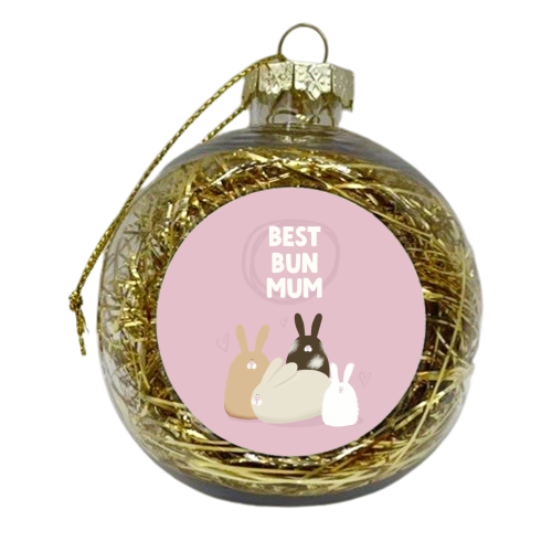 Best Bun Mum gift - xmas bauble by Giddy Kipper
