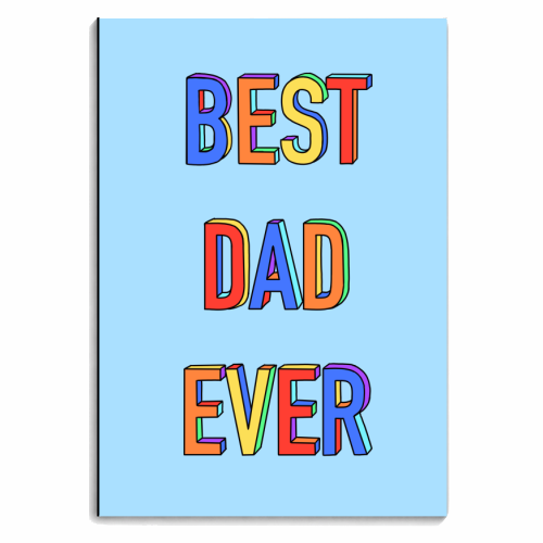 Best Dad Ever (3D Hand Drawn Version) - personalised A4, A5, A6 notebook by Adam Regester