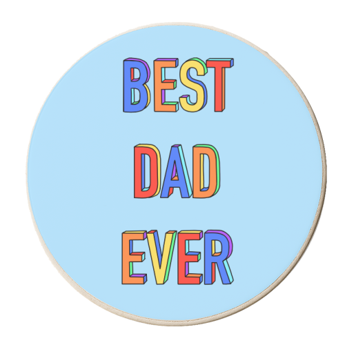 Best Dad Ever (3D Hand Drawn Version) - personalised beer coaster by Adam Regester