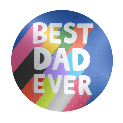 Best Dad Ever - Circle Sticker by Loren Grosvenor