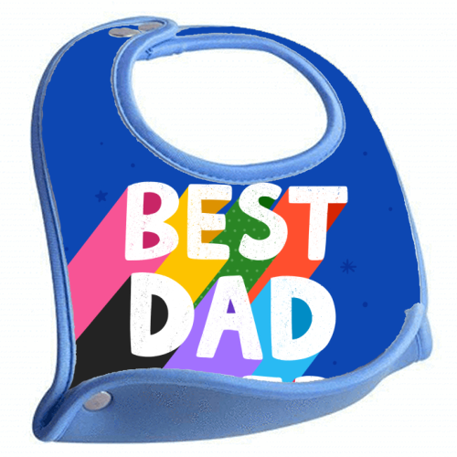 Best Dad Ever - feeding bib by Loren Grosvenor