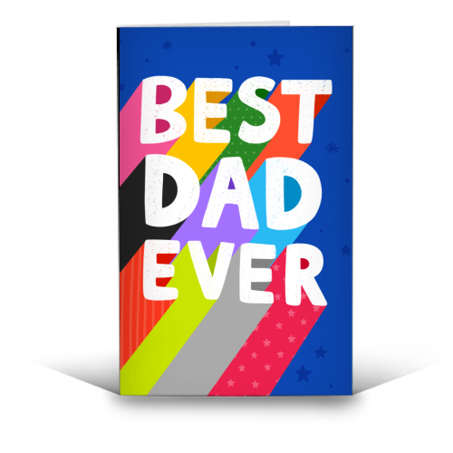 Best Dad Ever - funny greeting card by Loren Grosvenor