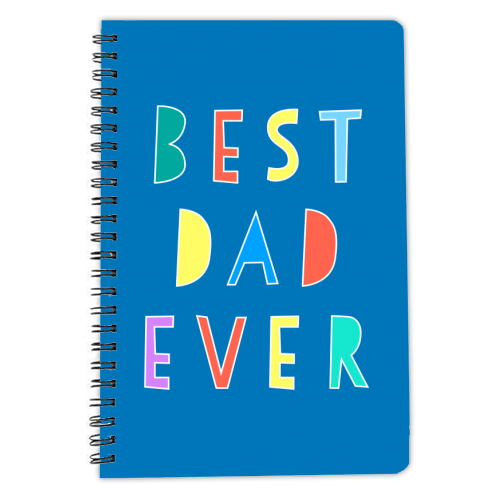 Best Dad Ever Typographic Design - personalised A4, A5, A6 notebook by Adam Regester