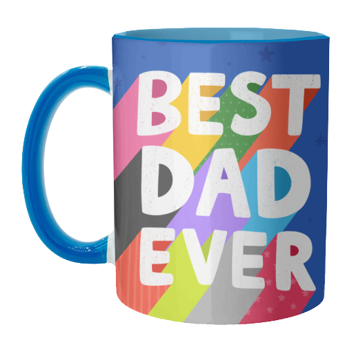 Best Dad Ever - unique mug by Loren Grosvenor