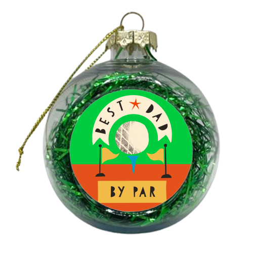 Best Dad Golf Design - xmas bauble by AbiGoLucky