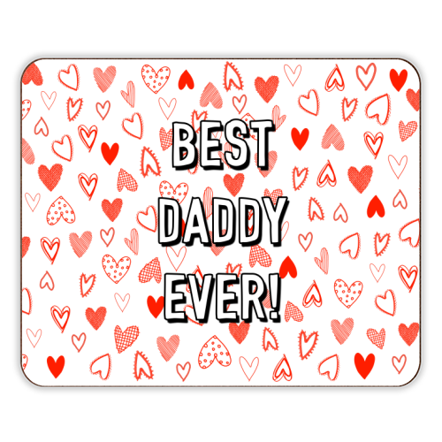 Best Daddy Ever (red heart pattern) - designer placemat by Adam Regester