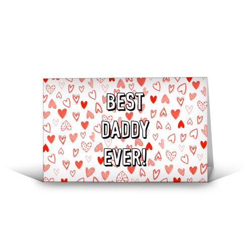 Best Daddy Ever (red heart pattern) - funny greeting card by Adam Regester