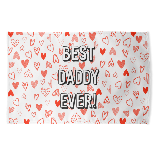 Best Daddy Ever (red heart pattern) - funny tea towel by Adam Regester