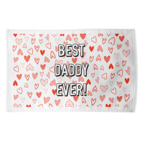 Best Daddy Ever (red heart pattern) - funny tea towel by Adam Regester