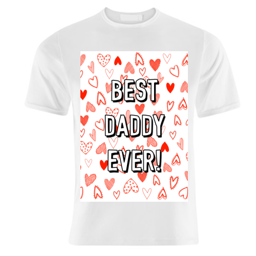 Best Daddy Ever (red heart pattern) - unique t shirt by Adam Regester