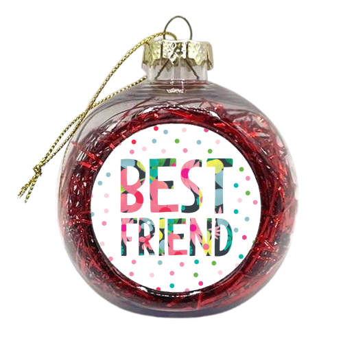 Best Friend - xmas bauble by The Boy and the Bear