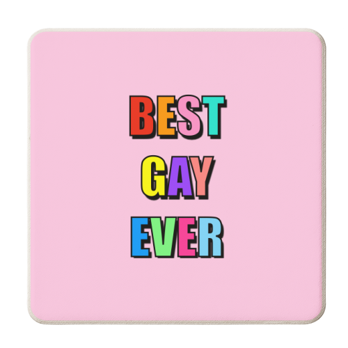 Best Gay Ever (Colourful Text Version) - personalised beer coaster by Adam Regester