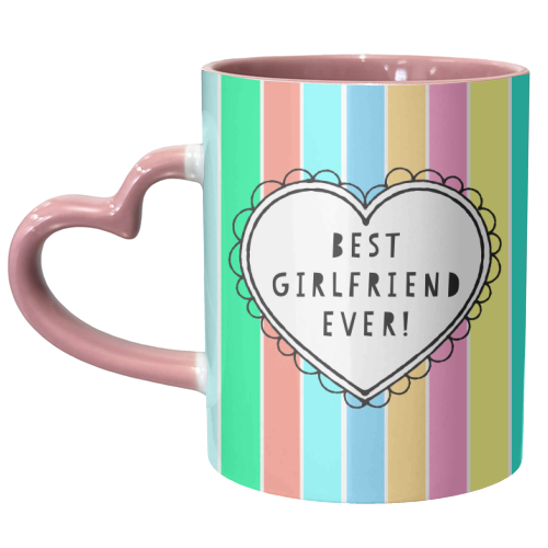 Best Girlfriend Ever Frilly Heart - unique mug by Adam Regester