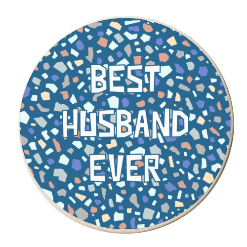 Best Husband Ever (Terrazzo Version) - personalised beer coaster by Adam Regester