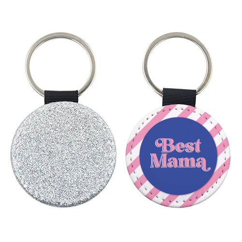 Best Mama - keyring by Mad Philomena