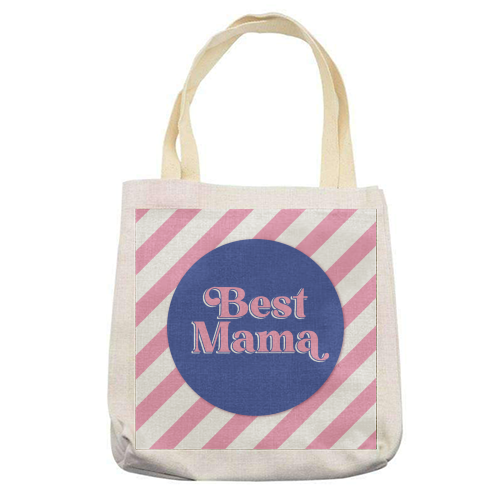 Best Mama - printed canvas tote bag by Mad Philomena