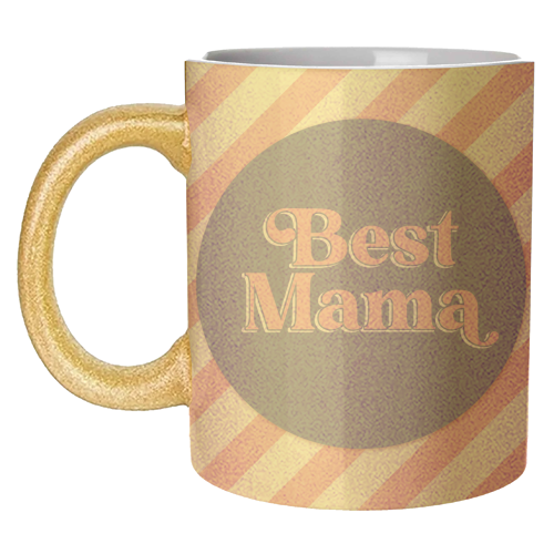 Best Mama - unique mug by Mad Philomena