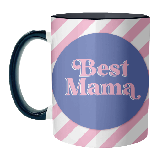 Best Mama - unique mug by Mad Philomena