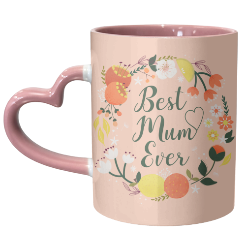 Best Mum Ever - Flowers and Fruit Typography - unique mug by Ania Wieclaw