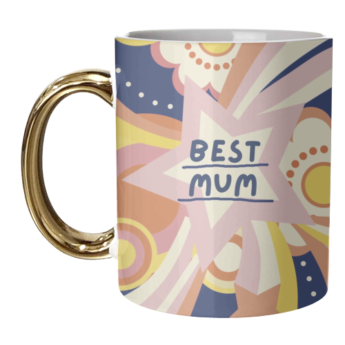 Best Mum Giftware - unique mug by Giddy Kipper