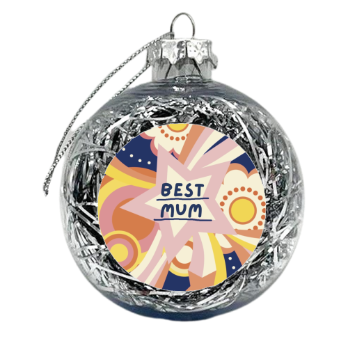 Best Mum Giftware - xmas bauble by Giddy Kipper