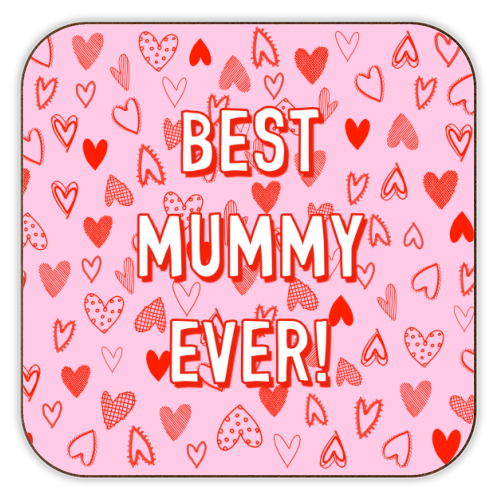Best Mummy Ever! (heart pattern) - personalised beer coaster by Adam Regester