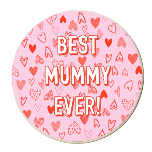 Best Mummy Ever! (heart pattern) - personalised beer coaster by Adam Regester