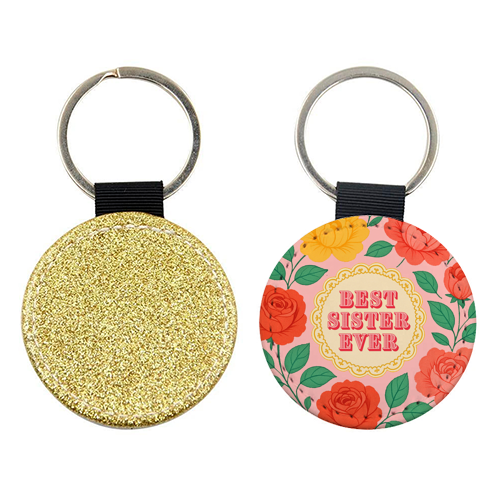 Best Sister Ever - keyring by Lilly Rose