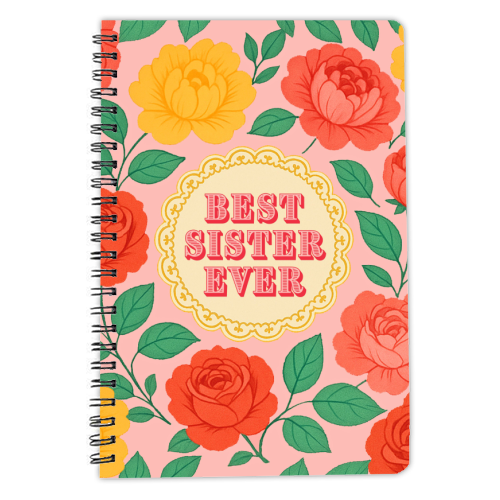 Best Sister Ever - personalised A4, A5, A6 notebook by Lilly Rose