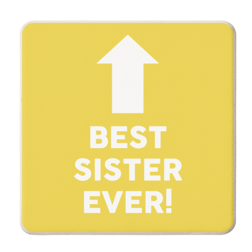 BEST SISTER EVER! - personalised beer coaster by AP