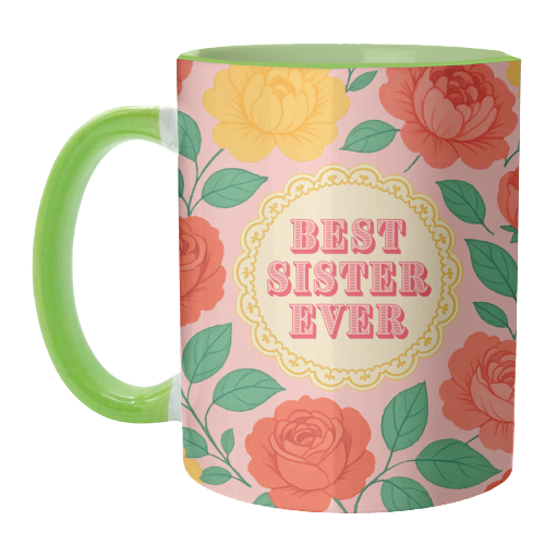 Best Sister Ever - unique mug by Lilly Rose