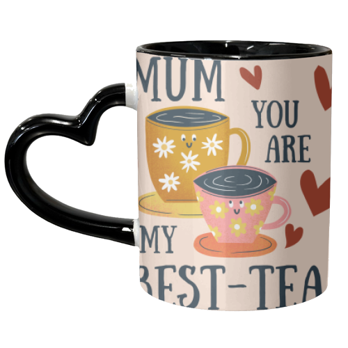 Best-Tea Mother's Day Mug - unique mug by AbiGoLucky