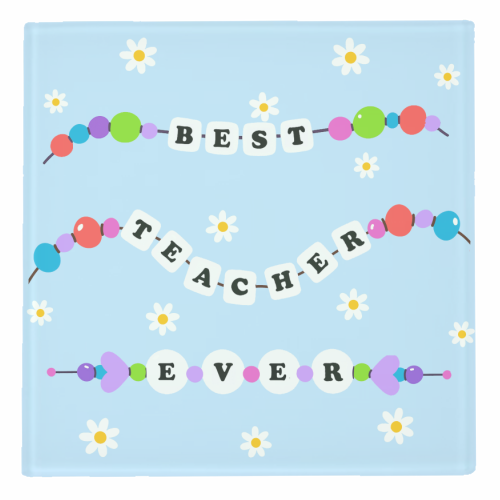 Best Teacher Ever - personalised beer coaster by Lilly Rose