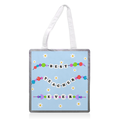 Best Teacher Ever - printed canvas tote bag by Lilly Rose