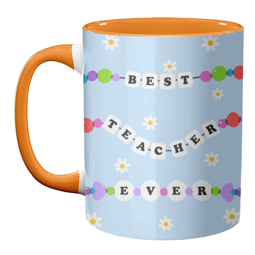 Best Teacher Ever - unique mug by Lilly Rose
