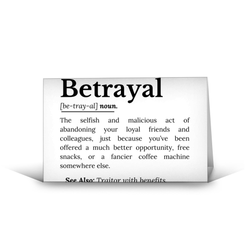 Betrayal Definition Funny Version - funny greeting card by timsal shol