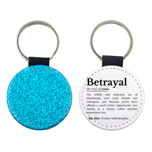 Betrayal Definition Funny Version - keyring by timsal shol