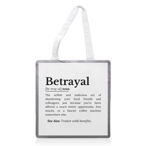 Betrayal Definition Funny Version - printed canvas tote bag by timsal shol