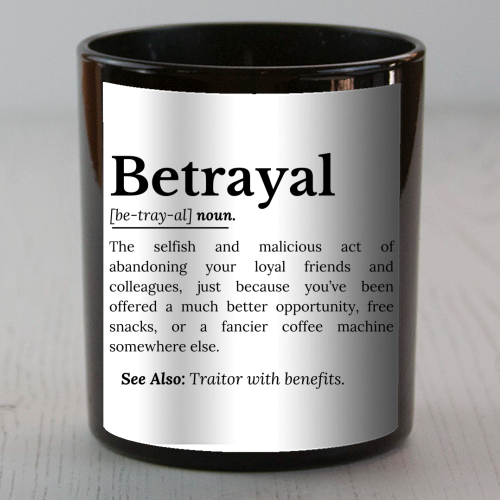Betrayal Definition Funny Version - scented candle by timsal shol
