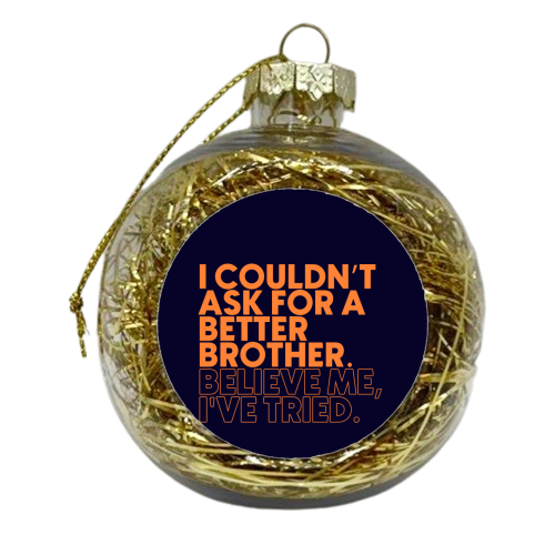 Better Brother - xmas bauble by Pink and Pip