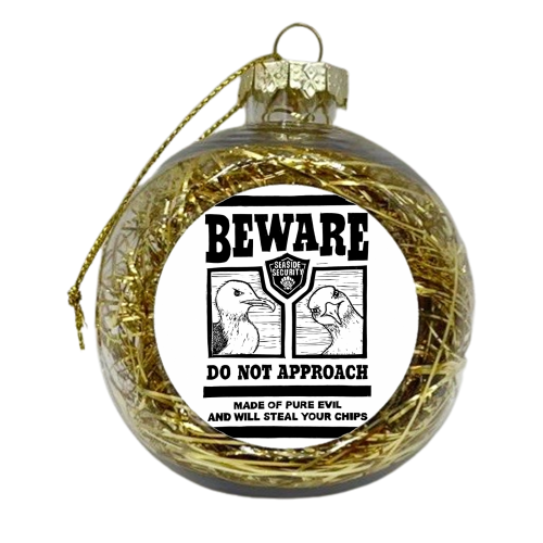 Beware the Evil Seagulls - xmas bauble by Vicky Day
