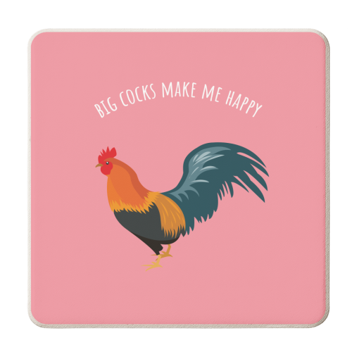 Big Cocks Make Me Happy - personalised beer coaster by Laura Lonsdale