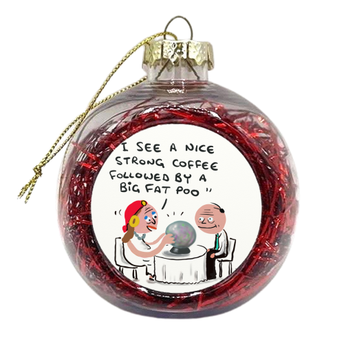 Big Fat Poo - xmas bauble by David Black