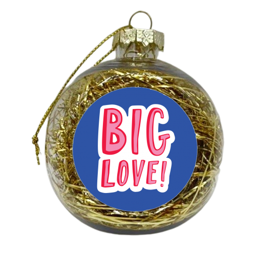 BIG LOVE - xmas bauble by The Boy and the Bear