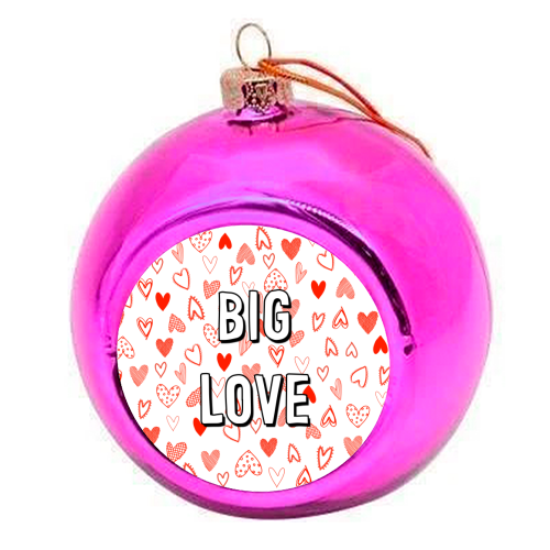 Big Love - colourful christmas bauble by Adam Regester