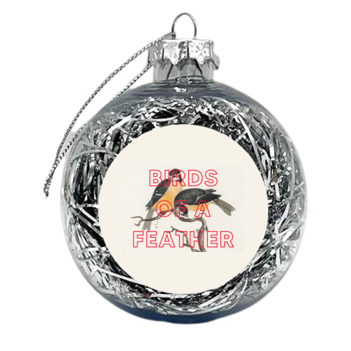 Birds Of A Feather - xmas bauble by The 13 Prints
