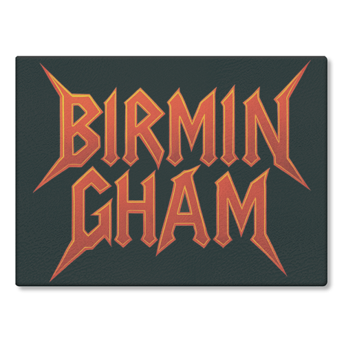 Birmingham - Birthplace of Heavy Metal - glass chopping board by Ms Doodle
