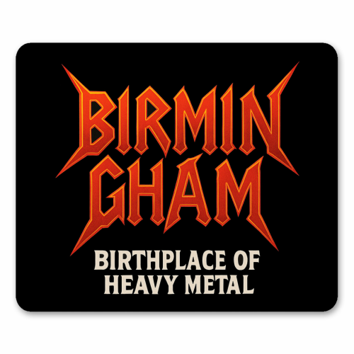 Birmingham - Birthplace of Heavy Metal - mouse mat by Ms Doodle