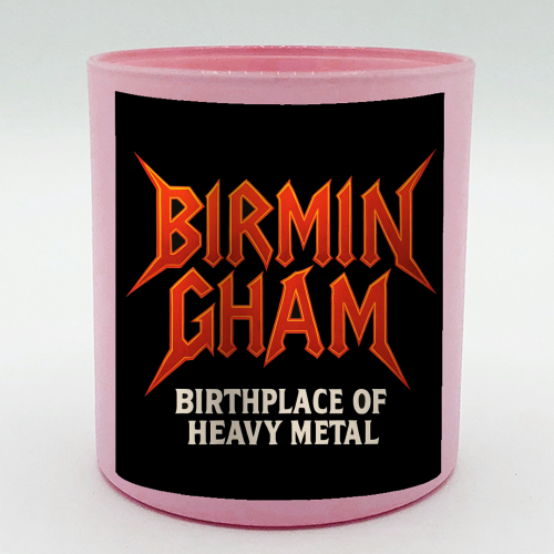 Birmingham - Birthplace of Heavy Metal - scented candle by Ms Doodle